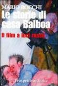 Le storie di casa Balboa. Il film a luci rosse