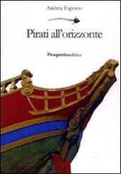 Pirati all'orizzonte