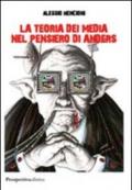 La teoria dei media nel pensiero di Anders