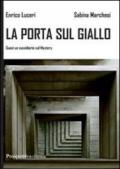 La porta sul giallo