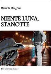 Niente luna, stanotte