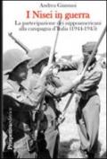 I Nisei in guerra. La partecipazione dei nippoamericani alla campagna d'Italia (1944-1945)