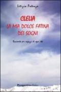 Clelia. La mia dolce fatina dei sogni