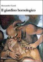 Il giardino homologico