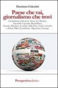 Paese che vai, giornalismo che trovi