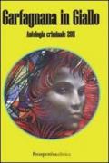 Garfagnana in giallo. Antologia criminale 2011