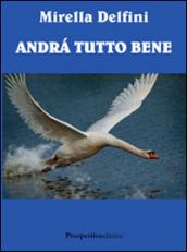 Andrà tutto bene