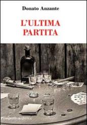 L'ultima partita