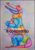 Il coccodrillo e altri racconti