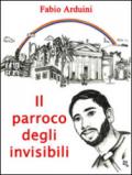 Il parroco degli invisibili