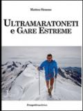 Ultramaratoneti e gare estreme