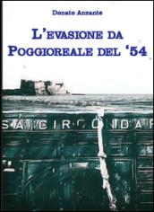 L'evasione da Poggioreale del 54