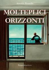 Molteplici orizzonti