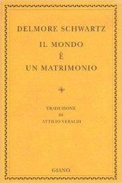 Il mondo è un matrimonio