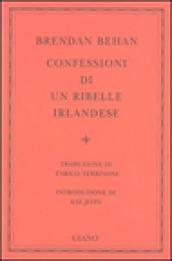 Confessioni di un ribelle irlandese