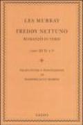 Freddy Nettuno. Testo inglese a fronte (2 vol.)