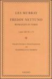 Freddy Nettuno. Testo inglese a fronte (2 vol.)