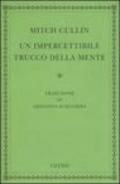Un impercettibile trucco della mente