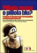 Pillola rossa o pillola blu? Pratiche di democrazia partecipativa nel municipio Roma XI