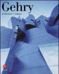 Gehry. Architettura + sviluppo