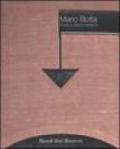 Mario Botta. Poetica dell'architettura