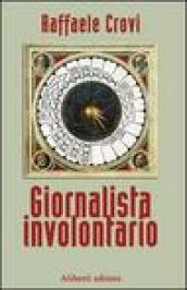 Giornalista involontario