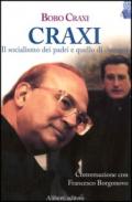 Craxi. Era mio padre