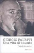 Giorgio Faletti. Una vita di battute