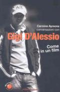 Gigi d'Alessio. Come in un film