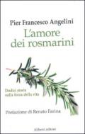 L'amore dei rosmarini