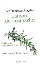 L'amore dei rosmarini