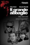 Il grande abbaglio