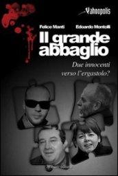 Il grande abbaglio