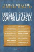 Indignati speciali contro la casta