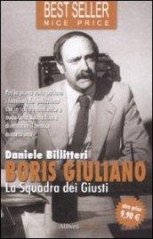 Boris Giuliano. La squadra dei giusti