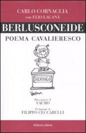 Berlusconeide. Poema cavalleresco