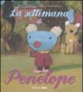 La settimana di Penelope. Ediz. illustrata