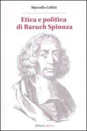 Etica e politica di Baruch Spinoza