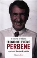 Elogio dell'uomo perbene