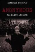 Anonymous. Noi siamo legione