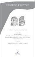 L'esordio psicotico (Psicoterapia e...)