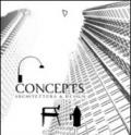 Concepts. Architettura & design