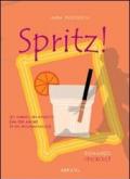 Spritz!: Ho rubato un ritratto (ma per amore di un megabastardo!) (ChickCult)