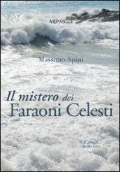 Il Mistero Dei Faraoni Celesti