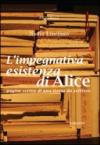 L'impegnativa esistenza di Alice