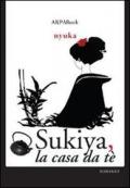 Sukiya, la casa da tè (ARPABook)