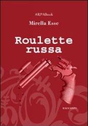 Roulette russa