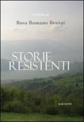 Storie Resistenti. Tre Racconti