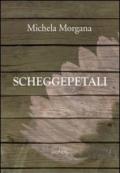 Scheggepetali (Autori italiani)