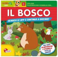 Filastrocche e storielle con il... bosco. Ediz. a colori. Con app